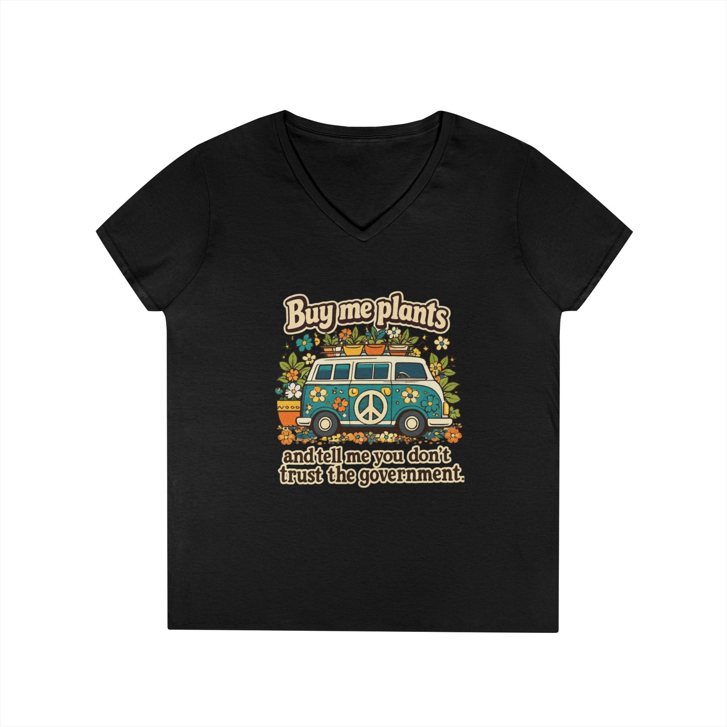 Buy me plants and tell me you dont trust the government graphic T-Shirt | Retro Hippie Peace Sign, Plant Lover Tee