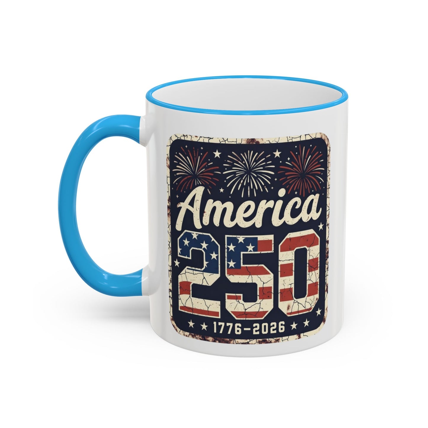 America 250 Anniversary Coffee Mug – Patriotic Mug (11oz, 15oz)
