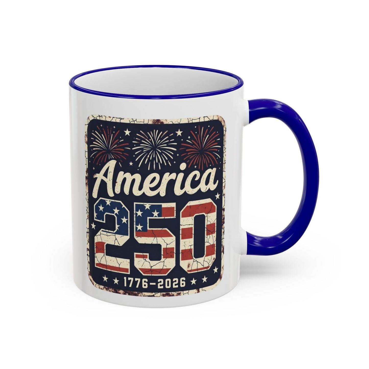 America 250 Anniversary Coffee Mug – Patriotic Mug (11oz, 15oz)