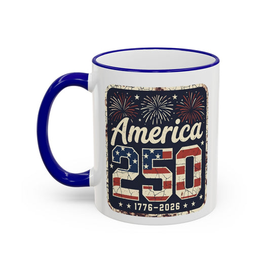 America 250 Anniversary Coffee Mug – Patriotic Mug (11oz, 15oz)