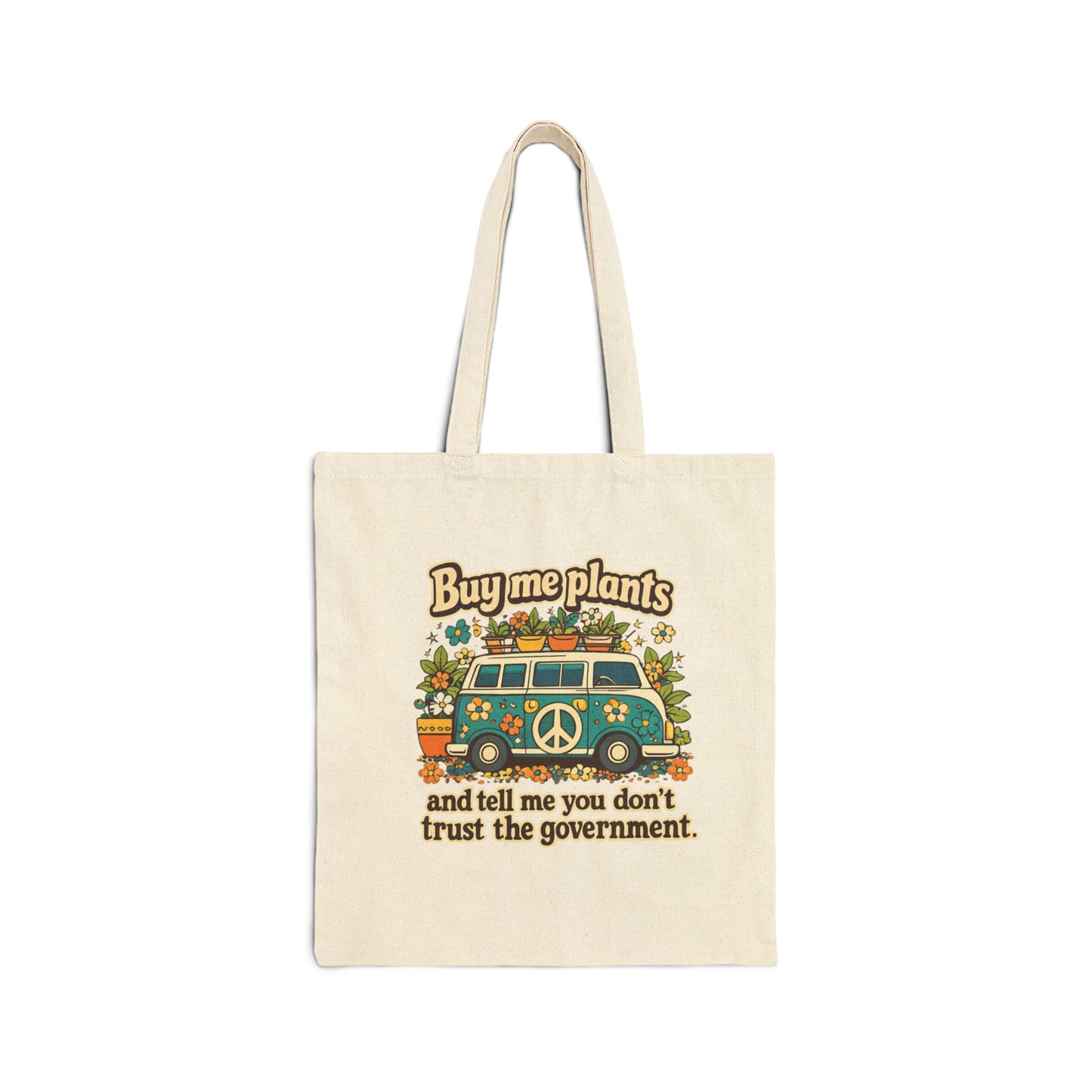 Buy Me Plants and Tell Me You Dont Trust the Government canvas tote bag | Plant Lover tote, hippie peace bus