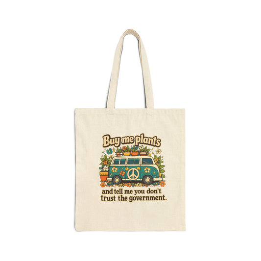 Buy Me Plants and Tell Me You Dont Trust the Government canvas tote bag | Plant Lover tote, hippie peace bus