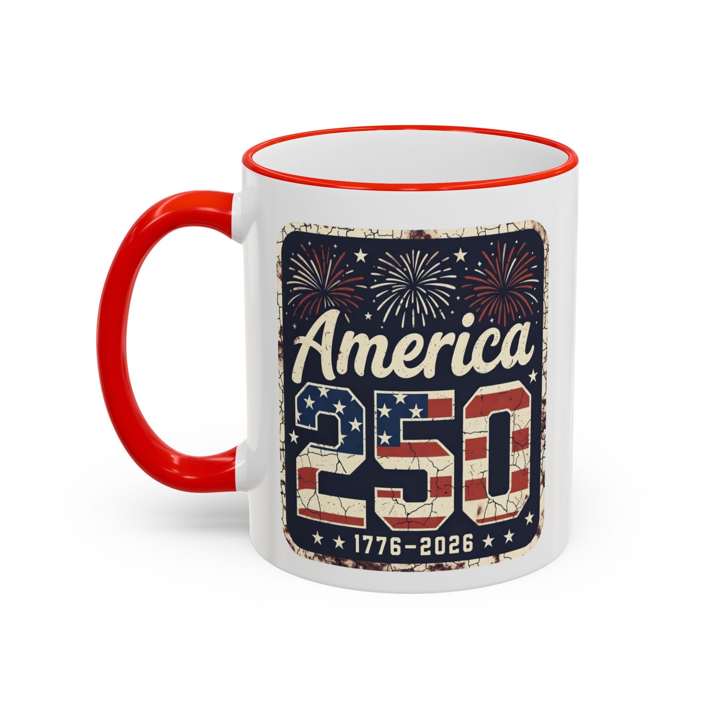 America 250 Anniversary Coffee Mug – Patriotic Mug (11oz, 15oz)