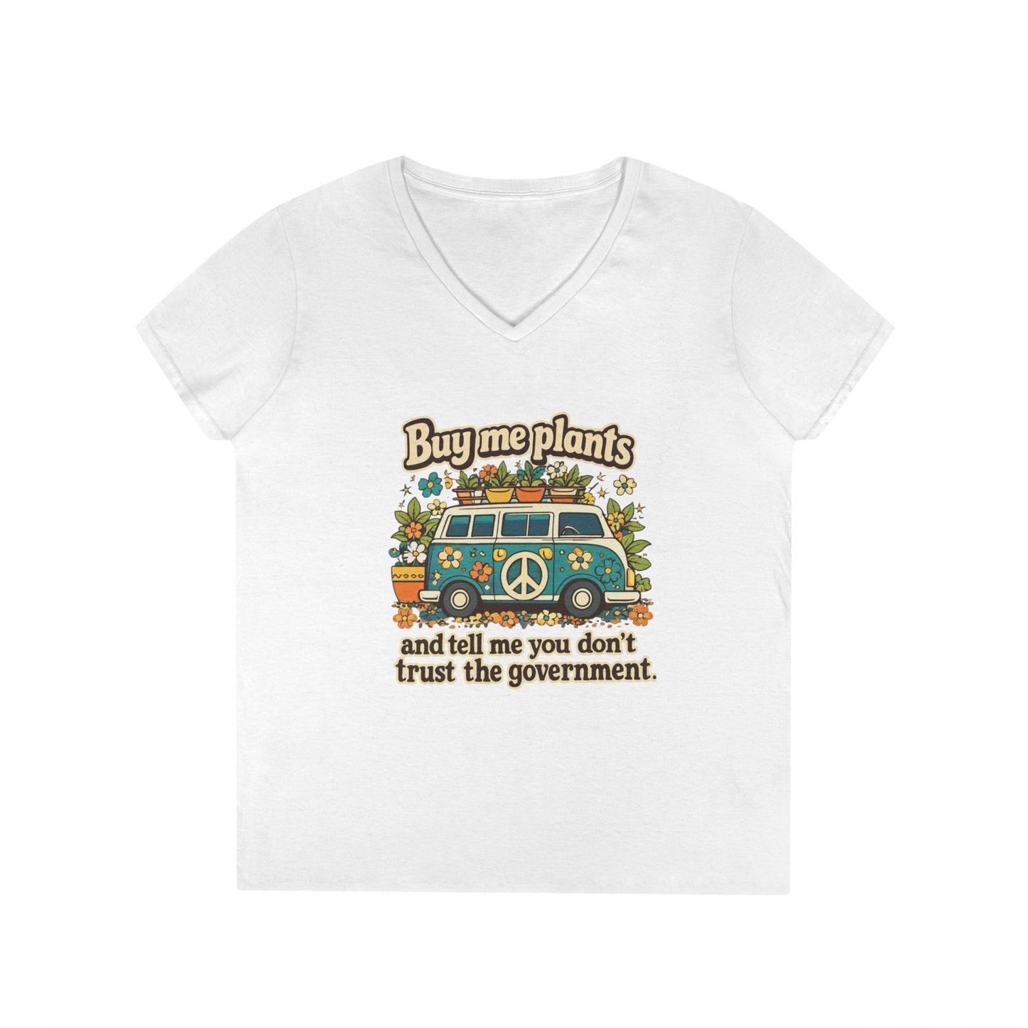 Buy me plants and tell me you dont trust the government graphic T-Shirt | Retro Hippie Peace Sign, Plant Lover Tee